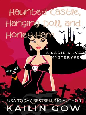 cover image of Haunted Castle, Hanging Doll, and Honey Ham